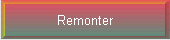 Remonter
