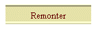 Remonter