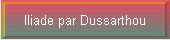 Iliade par Dussarthou