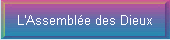 L'Assemble des Dieux