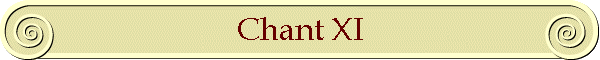 Chant XI