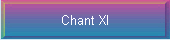Chant XI