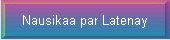 Nausikaa par Latenay