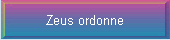 Zeus ordonne