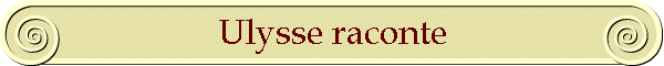 Ulysse raconte