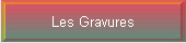 Les Gravures