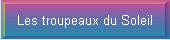 Les troupeaux du Soleil