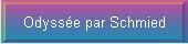 Odysse par Schmied