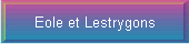 Eole et Lestrygons