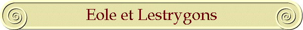 Eole et Lestrygons