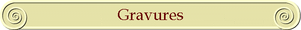 Gravures