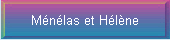 Mnlas et Hlne