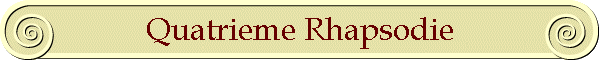 Quatrieme Rhapsodie