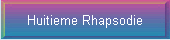 Huitieme Rhapsodie